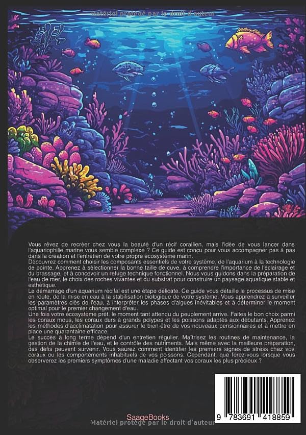 L'Aquarium Récifal Facile: Le Guide pour Bien Démarrer